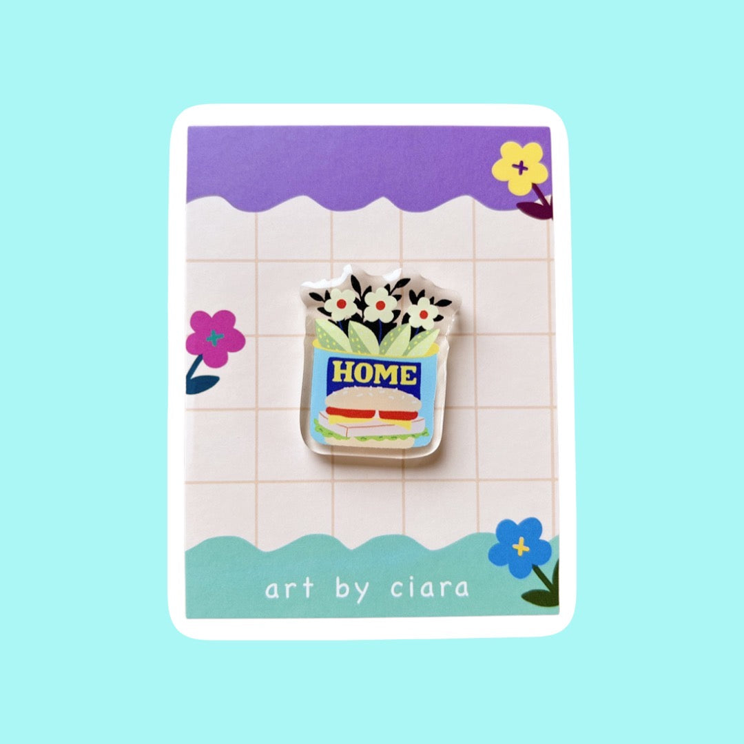 Home (Spam Inspired) Acrylic Pin